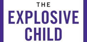 The Explosive Child